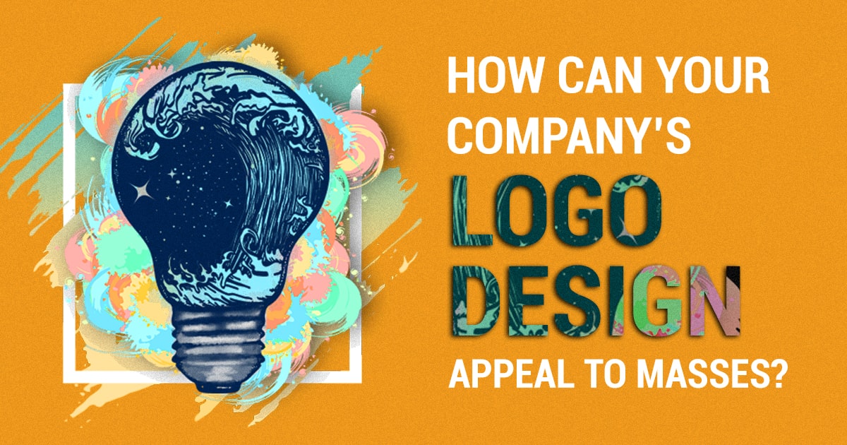 How Can Your Company’s Logo Design Appeal To Masses? 