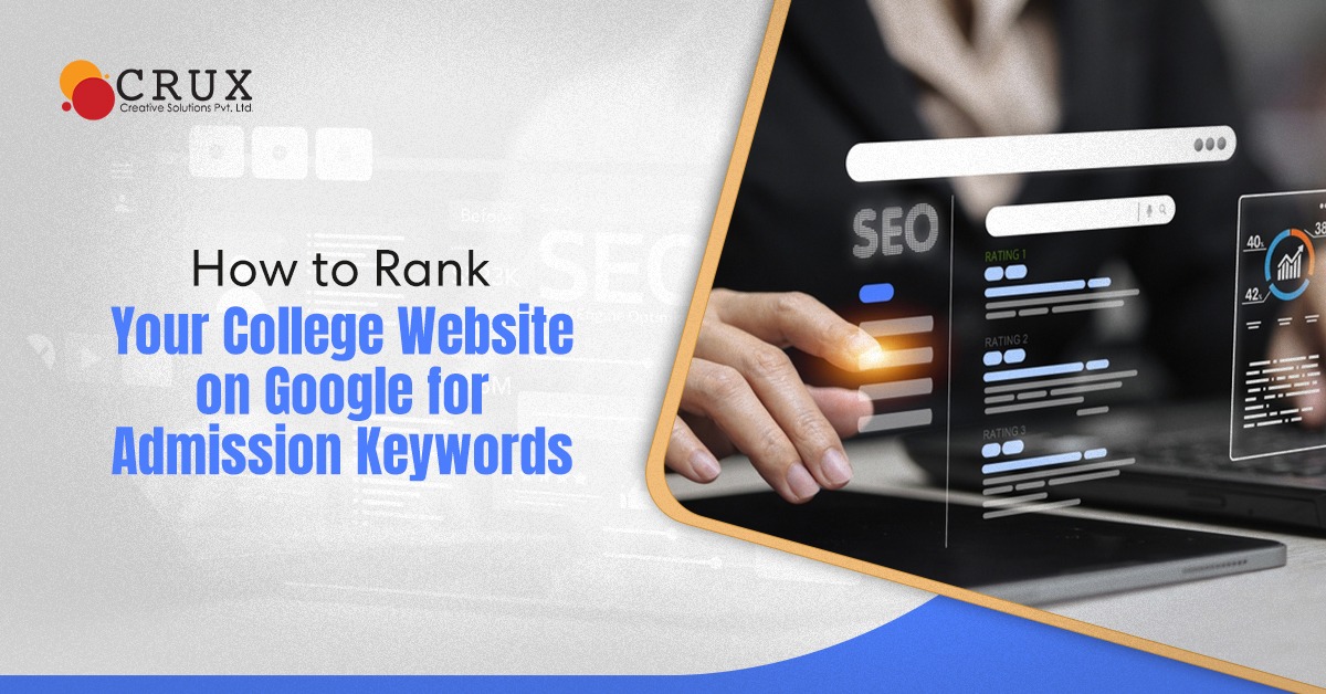 How to Rank Your College Website on Google for Admission Keywords?