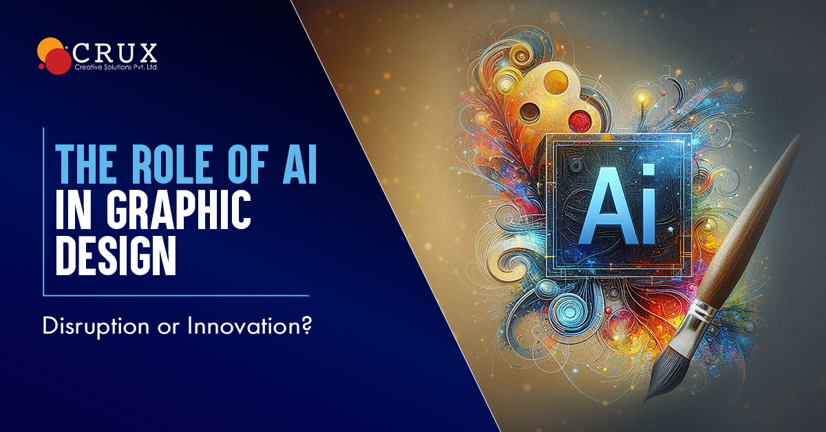 The Role of AI in Graphic Design: Disruption or Innovation?