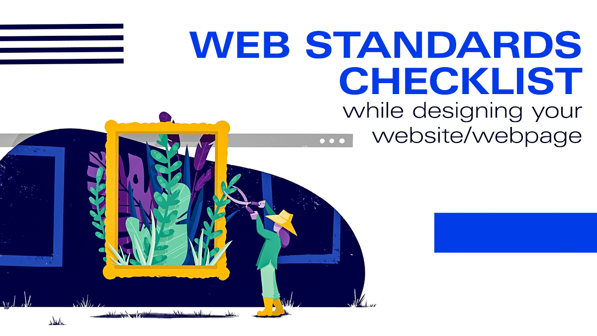 Web Standards Checklist While Designing Your Website/Webpage